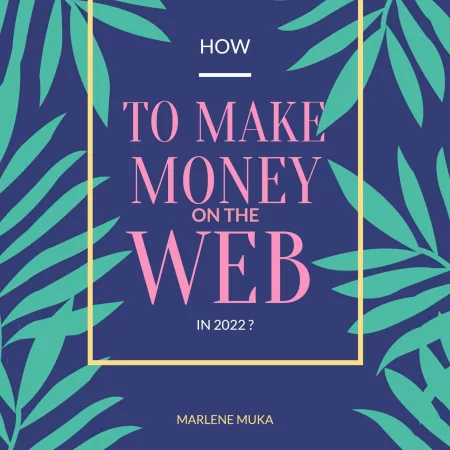Guide_How to make money on the web in 2022_couv