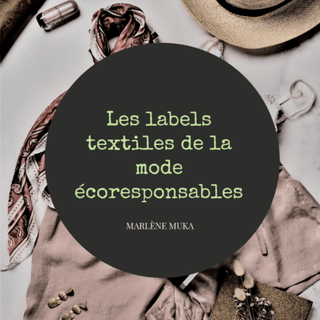 OFFERT - Les labels textiles de la mode écoresponsables - Guide